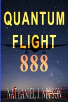 Quantum Flight 888 1982022582 Book Cover