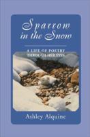 Sparrow in the Snow 0595005225 Book Cover