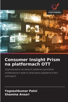 Consumer Insight Prism na platformach OTT 6209693024 Book Cover