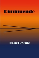 Diminuendo 1300227397 Book Cover