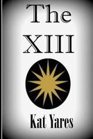 The XIII 0615732593 Book Cover