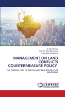 Management on Land Conflicts Countermeasure Policy 6206151506 Book Cover