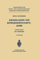 Grundlagen Der Betriebswirtschaftslehre: Dritter Band: Die Finanzen 366237269X Book Cover