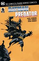 DC Comics/Dark Horse: Batman vs. Predator 1401270786 Book Cover