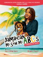 Jamaican Mi Seh Mi ABCs 0578533898 Book Cover