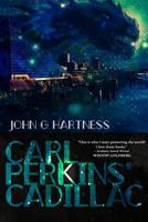 Carl Perkins' Cadillac 1645540057 Book Cover