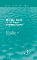 The Real World of the Small Business Owner 1138829439 Book Cover