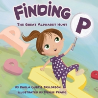 Finding P : The Great Alphabet Hunt 1954191170 Book Cover