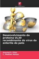 Desenvolvimento da proteína UL30 recombinante do vírus da enterite do pato 6630338588 Book Cover