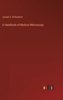 A Handbook of Medical Microscopy 3368128833 Book Cover
