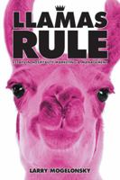 Llamas Rule: Essays in Hospitality Marketing and Management 1491814993 Book Cover