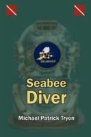 Seabee Diver 1425986293 Book Cover