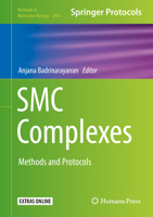 SMC Complexes: Methods and Protocols (Methods in Molecular Biology, 2004) 1493995227 Book Cover