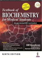 TEXTBOOK OF OF BIOCHEMISTRY FOR MEDICAL STUDENTS 9389034981 Book Cover