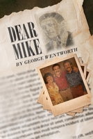 Dear Mike B0H2L7MJG1 Book Cover