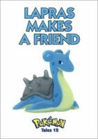 Pokemon Tales, Volume 12: Lapras Makes A Friend (Pokémon Tales 12) 1569314438 Book Cover