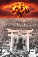 Shadows of Nagasaki 0359890679 Book Cover