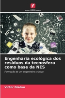 Engenharia ecológica dos resíduos da tecnosfera como base da NES (Portuguese Edition) 6207842383 Book Cover