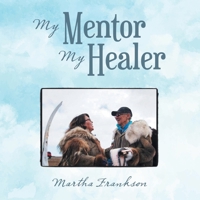 My Mentor My Healer B0F4K62CHH Book Cover