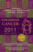 Cancer (Super Horoscopes 2007) (Super Horoscopes) 0425232883 Book Cover
