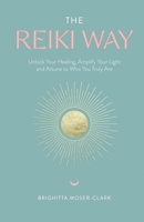 The Reiki Way 1800462662 Book Cover