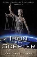 Iron in the Scepter 1946889717 Book Cover