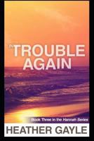 In Trouble Again 172667357X Book Cover