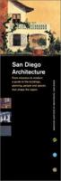 San Diego Architecture from Mission to Modern: Guide to the Buildings, Planning, People, and Spaces That Shape the Region 0972602003 Book Cover