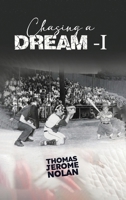 Chasing A Dream 1 B0H5M2BS3R Book Cover
