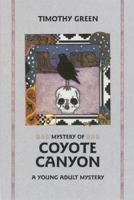 Mystery Of Coyote Canyon 0941270831 Book Cover