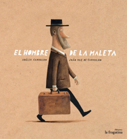 El hombre de la maleta 8416566321 Book Cover