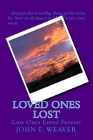 Loved Ones Lost 1986513238 Book Cover