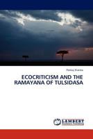 Ecocriticism and the Ramayana of Tulsidasa 3845409002 Book Cover