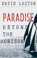 Paradise Beyond the Horizon B0GN4KF5SP Book Cover