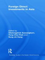 Foreign Direct Investments in Asia 0415702909 Book Cover