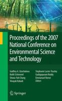 Proceedings of the 2007 National Conference on Environmental Science and Technology 0387884823 Book Cover