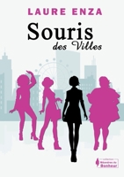 Souris des villes (French Edition) B0DPQ2V2QB Book Cover