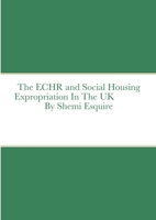 The ECHR and Estate Regeneration In The UK 1471669394 Book Cover