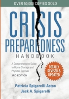 Crisis Preparedness Handbook: A Comprehensive Guide to Home Storage and Physical Survival 0936348011 Book Cover