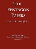 United States - Vietnam Relations 1945 - 1967 (The Pentagon Papers) 160888158X Book Cover