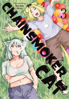 Chainsmoker Cat Vol. 3 B0FRFRT3J9 Book Cover