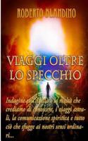 Viaggi oltre lo specchio 150072985X Book Cover