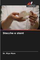 Stecche e stent 6207423224 Book Cover