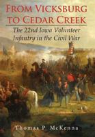 From Vicksburg to Cedar Creek 1929919557 Book Cover