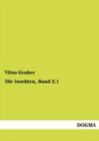 Die Insekten, Band 2.1 3955620824 Book Cover