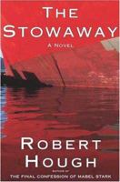 The Stowaway: A Novel 1559707453 Book Cover