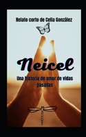 Neicel: Una historia de amor de vidas pasadas. B0BSJJXLSX Book Cover