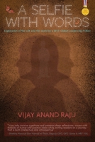 A Selfie with Words: Exploration of the self and the world by a WEF Global Leadership Fellow B0CPYJWX4P Book Cover