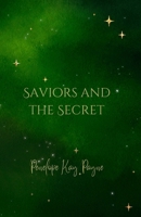 Saviors And The Secret (Love and Lies) B0FK3PKRZJ Book Cover