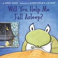 Will You Help Me Fall Asleep? 0062396854 Book Cover
